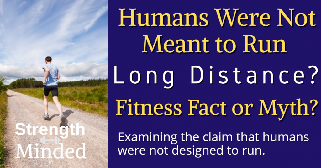 Are humans designed to run?